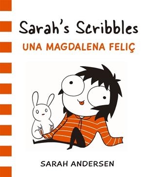 UNA MAGDALENA FELIÇ | 9788416670314 | SARAH'S SCRIBBLES