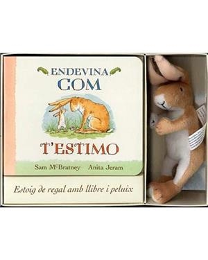 ENDEVINA COM T'ESTIMO AMB PELUIX | 9788416126934 | SAM MCBRATNEY / ANITA JERAM