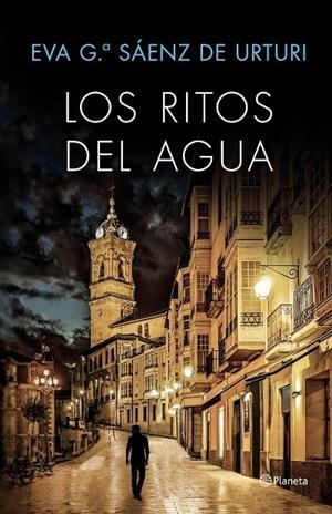 LOS RITOS DEL AGUA | 9788408169451 | EVA SAENZ DE URTURI