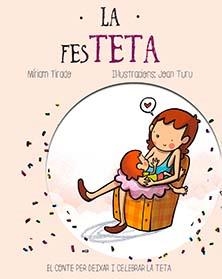 LA FES TETA | 9788417000264 | MIRIAM TIRADO / JOAN TURU