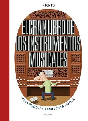 EL GRAN LIBRO DE LOS INSTRUMENTOS MUSICALES | 9788414010143