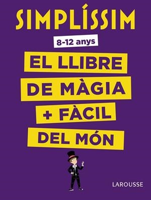 EL LLIBRE DE MAGIA + FACIL DEL MON | 9788416984930