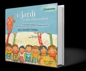 EL JARDI DE LES ABRAÇADES | 9788426725929 | JOSE ANTONIO LUENGO