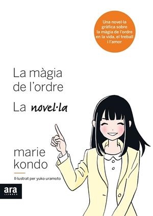 LA MAGIA DE L'ORDRE LA NOVEL.LA | 9788416915590 | MARIE KONDO