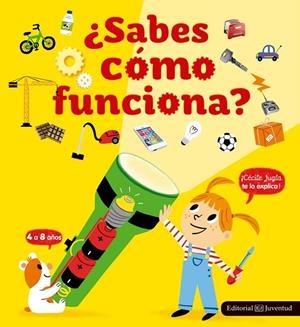 ¿SABES COMO FUNCIONA? | 9788426144003 | CECILE JUGLA