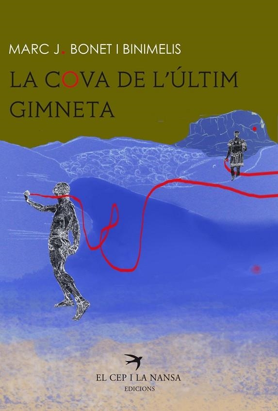 LA COVA DE L'ULTIM GIMNETA | 9788417000646 | MARC J BONET I BINIMELIS