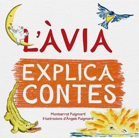 L'AVIA EXPLICA CONTES | 9788417000943 | MONTSERRAT PUIGMARTI / ANGELS PUIGMARTI