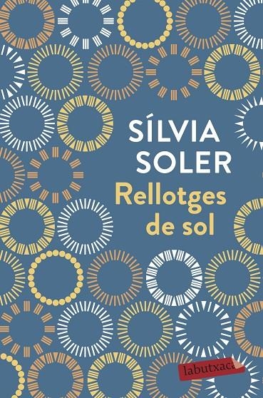 RELLOTGES DE SOL | 9788417420444 | SILVIA SOLER