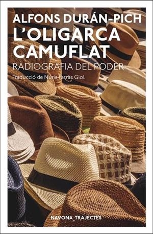 L'OLIGARCA CAMUFLAT    RADIOGRAFIA DEL PODER | 9788417181697 | ALFONS DURAN PICH