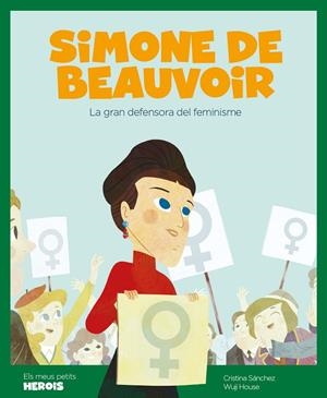 SIMONE DE BEAUVOIR | 9788417822187 | CRISTINA SANCHEZ MUÑOZ / WUJI HOUSE