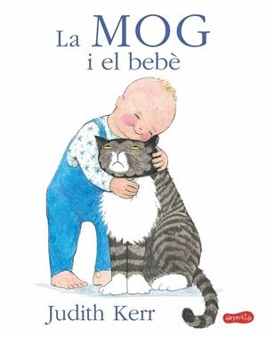 LA MOG I EL BEBE | 9788417222604 | JUDITH KERR