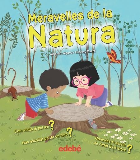 MERAVELLES DE LA NATURA | 9788468334158 | ALEJANDRO ALGARRA / GUSTAVO MAZALI