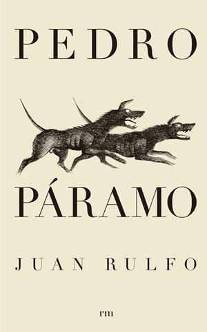 PEDRO PARAMO | 9788493442606 | JUAN RULFO