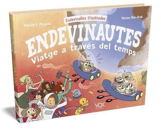 ENDEVINAUTES VIATGE EN EL TEMPS | 9788499743295 | MARCELO E. MAZZANTI / MARIAM BEN ARAB