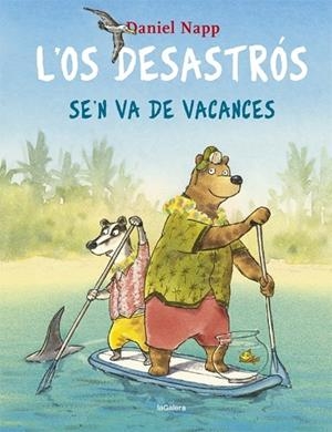 L'OS DESASTROS SE'N VA DE VACANCES | 9788424665524 | DANIEL NAPP