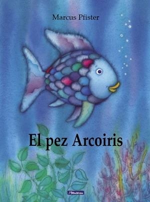 EL PEZ ARCOIRIS | 9788448821913 | MARCUS PFISTER
