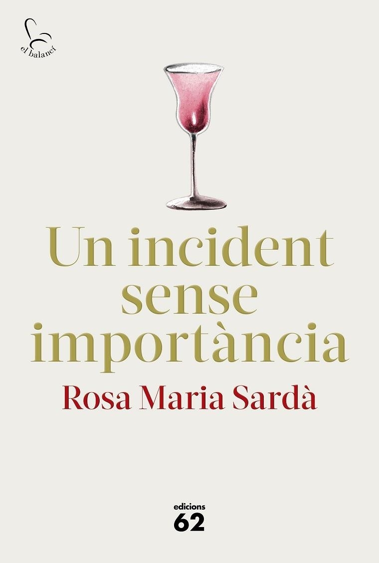 UN INCIDENT SENSE IMPORTANCIA | 9788429778014 | ROSA MARIA SARDA