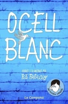 OCELL BLANC | 9788416863648 | R. J. PALACIO