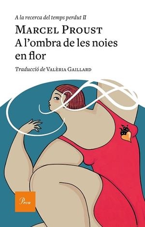 A L'OMBRA DE LES NOIES EN FLOR | 9788475887982 | MARCEL PROUST