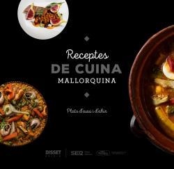 RECEPTES DE CUINA MALLORQUINA PLATS D'AVUI I D'AHIR | 9788496199248 | DIVERSOS