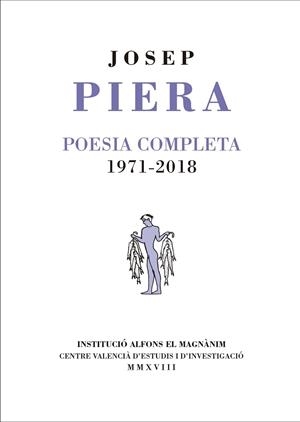 POESIA COMPLETA 1971-2018 | 9788478228072 | JOSEP PIERA