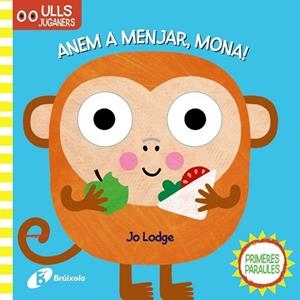 ANEM A MENJAR , MONA | 9788499063317 | JO LODGE