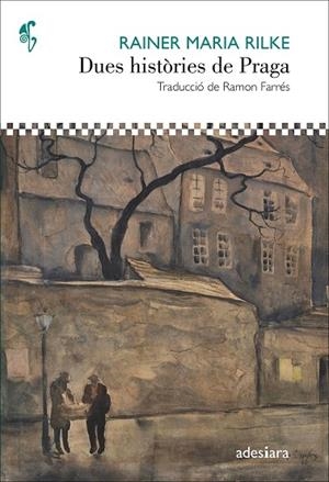 DUES HISTORIES DE PRAGA | 9788416948468 | TAINER MARIA RILKE