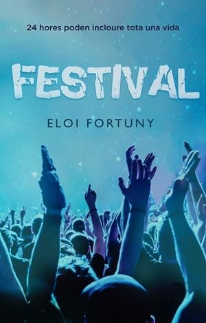 FESTIVAL | 9788424666125 | ELOI FORTUNY
