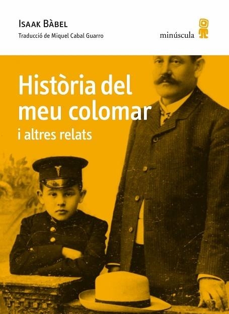 HISTORIA DEL MEU COLOMAR I ALTRES RELATS | 9788412092080 | ISAAK BABEL