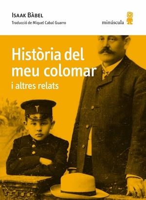 HISTORIA DEL MEU COLOMAR I ALTRES RELATS | 9788412092080 | ISAAK BABEL