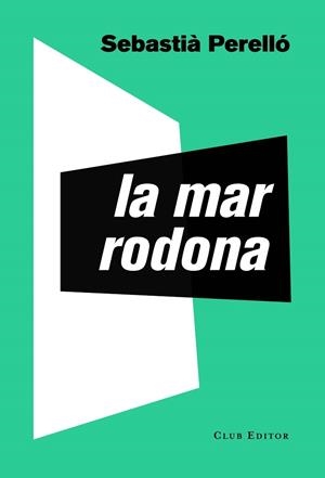 LA MAR RODONA | 9788473292795 | SEBASTIA PERELLO