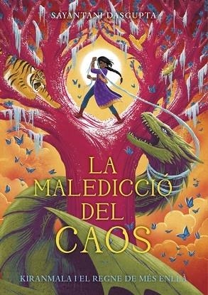 LA MALEDICCIO DEL CAOS | 9788424666989 | SAYANTANI DASGUPTA