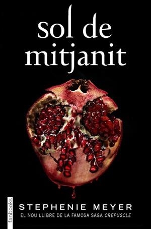 SOL DE MITJANIT | 9788418327162 | STEPHENIE MEYER