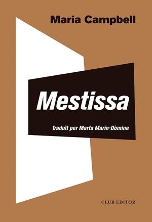 MESTISSA | 9788473292818 | MARIA CAMPBELL