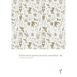 EL LLIBRE DE LES PLANTES SILVESTRES COMESTIBLES 1 | 9788418530012