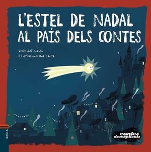 L'ESTEL DE NADAL AL PAIS DELS CONTES | 9788447942664 | ONA CAUSSA