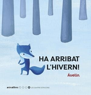 HA ARRIBAT L'HIVERN | 9788417599706 | AVELIN