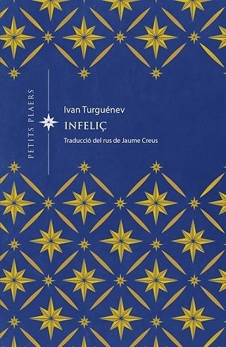 INFELIÇ | 9788417998677 | IVAN TURGUENEV