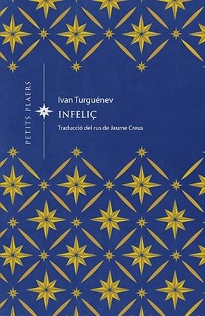 INFELIÇ | 9788417998677 | IVAN TURGUENEV