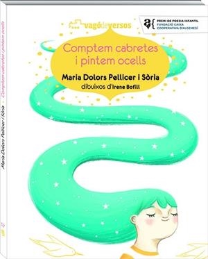 COMPTEM CABRETES I PINTEM OCELLS | 9788417497408 | MARIA DOLORS PELLICER SORIA / IRENE BOFILL