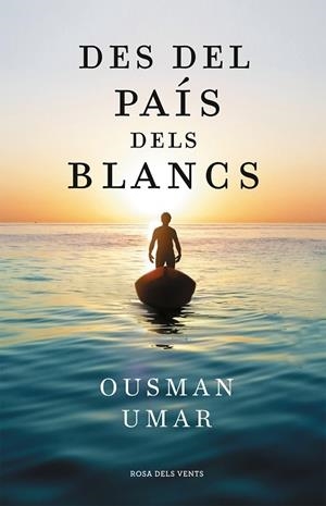 DES DEL PAIS DELS BLANCS | 9788418033544 | OUSMAN UMAR