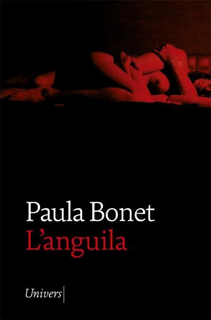 L'ANGUILA | 9788418375156 | PAULA BONET