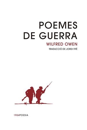 POEMES DE GUERRA | 9788416987900 | WILFRED OWEN