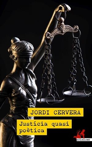 JUSTICIA QUASI POETICA | 9788418584008 | JORDI CERVERA