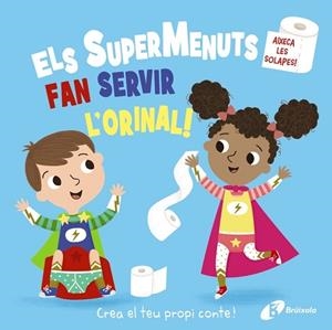 ELS SUPERMENUTS FAN SERVIR L'ORINAL! | 9788413490304