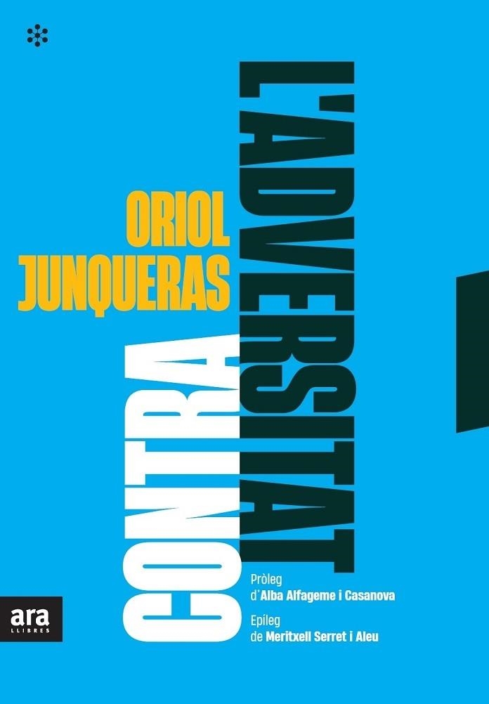CONTRA L'ADVERSITAT | 9788417804916 | ORIOL JUNQUERAS