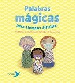 PARAULES MAGIQUES PER A MOMENTS DIFICILS | 9788412376401 | CRISTINA NUÑEZ - RAFAEL R. VALCARCEL