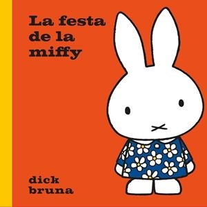 LA FESTA DE LA MUFFY | 9788412368567 | DICK BRUNA