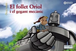 EL FIOLLET ORIOL I EL GEGANT MECANIC | 9788448952983 | OSCAR SARDA
