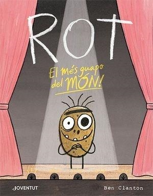 ROT   EL MES GUAPO DEL MON | 9788426147288 | BEN CLANTON